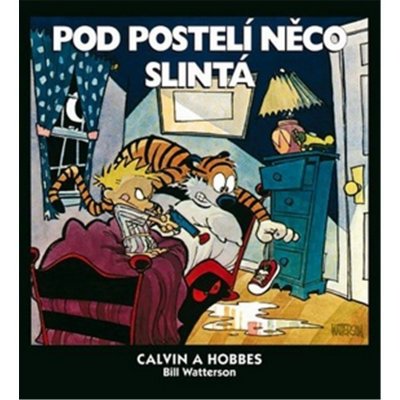 Calvin a Hobbes 2 - Pod postelí něco slintá - Watterson Bill – Hledejceny.cz