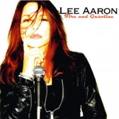 Aaron Lee - Fire And Gasoline CD