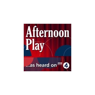 Unchoreographed World, An - BBC Radio 4: Afternoon Play - Byrne Frances, Cast Full – Hledejceny.cz