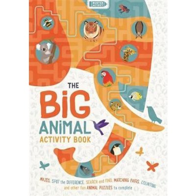 The Big Animal Activity Book : Mazes, Spot the Difference, Search and Find, Matc - Claude Jean, Evans Frances, Brožovaná – Hledejceny.cz