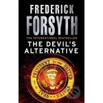 The Devil's Alternative - Frederick Forsyth – Hledejceny.cz