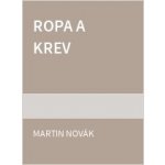 Ropa a krev – Zboží Mobilmania