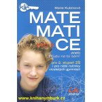 Klíč k matematice aneb Přijdu na to sám! - Kubínová Marie – Hledejceny.cz