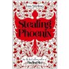 Kniha Stealing Phoenix - J. Stirling