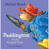 Audiokniha Paddington and the Grand Tour - Bond Michael, Vaughan Paul