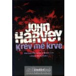 Krev mé krve - Harvey John – Hledejceny.cz