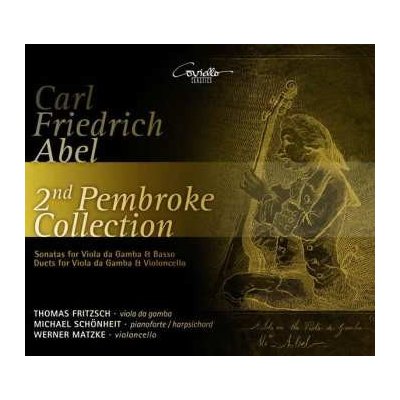 Carl Friedrich Abel - Sonaten Für Viola Da Gamba CD