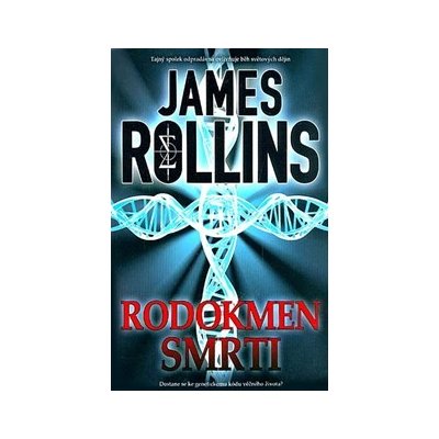 Rodokmen smrti - James Rollins – Zbozi.Blesk.cz