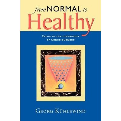 From Normal to Healthy Kuhlewind GeorgPaperback