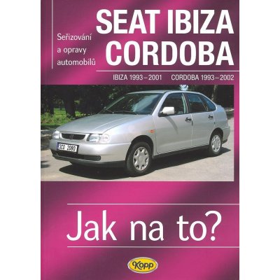 Seat Ibiza 1993 - 2001, Cordoba 1993 - 2002, Seřizování a opravy automobilů č. 41 – Zboží Mobilmania