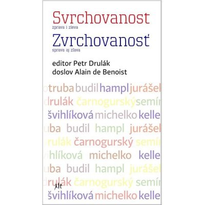 Svrchovanost zprava i zleva / Zvrchovanosť sprava aj zlava – Hledejceny.cz