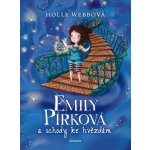 Emily Pírková a schody ke hvězdám - Holly Webb – Hledejceny.cz