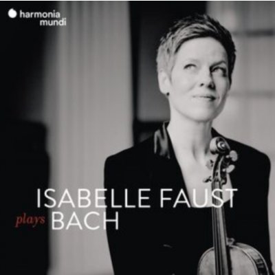 Isabelle Faust Plays Bach CD