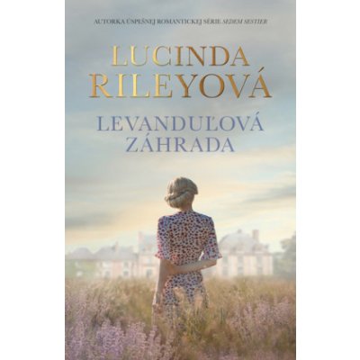 Levanduľová záhrada - Lucinda Riley – Zboží Mobilmania