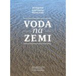 Voda na Zemi – Hledejceny.cz