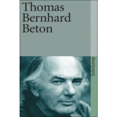 Thomas Bernhard - Beton