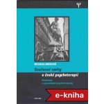 Současné směry v české psychoterapii - Michaela Andrlová – Hledejceny.cz