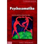 Psychosomatika, Celostný pohled na zdraví těla i duše – Hledejceny.cz