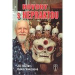 Hovory s Nepraktou - Müller Jiří, Valentová Helen – Hledejceny.cz