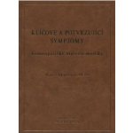 Klíčové a potvrzující symptomy homeopatické materie mediky – Hledejceny.cz