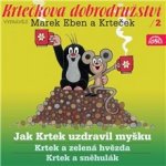 Krtkova dobrodružství 2 - Jak Krtek uzdravil myšku - Zdeněk Müller – Hledejceny.cz