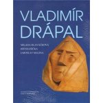 Vladimír Drápal - Milada Hlaváčková – Hledejceny.cz