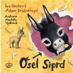 Osel Siprd - Iva Gecková – Hledejceny.cz