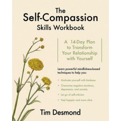 Self -Compassion Skills Workbook