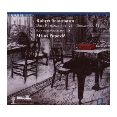 Robert Schumann - Drei Romanzen Op. 28 - Sonata Op. 11 - Kinderszenen Op. 15 CD – Hledejceny.cz