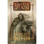 Prokletý Dilvish 1.díl - Roger Zelazny – Hledejceny.cz