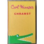 Chramst! - Carl Hiaasen – Hledejceny.cz