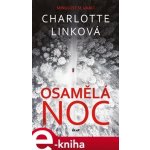 Osamělá noc - Charlotte Linková – Zbozi.Blesk.cz