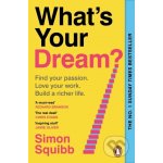 What's Your Dream? – Zboží Dáma