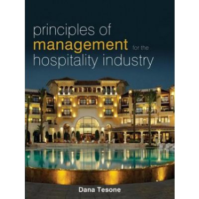 Principles of Management for the Hospit - D. Tesone