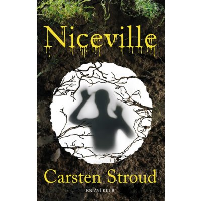 Stroud Carsten: Niceville - Kniha I Kniha