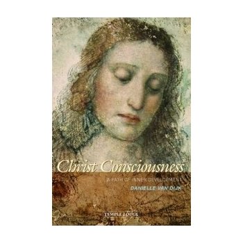 Christ Consciousness - D. Van Dijk