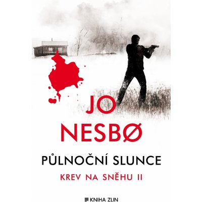 Půlnoční slunce. Krev na sněhu II. - Jo Nesbo - KNIHA ZLÍN – Zboží Mobilmania