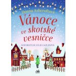 Vánoce ve skotské vesničce - Donna Ashcroftová – Zboží Mobilmania