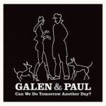 Galen & Paul Can We Do Tomorrow Another Day? - Coloured Pink LP – Hledejceny.cz