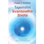 Tajemství kvantového života – Hledejceny.cz