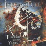 Jethro Tull - Through The Years CD – Hledejceny.cz