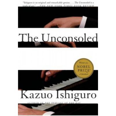 The Unconsoled Ishiguro KazuoPaperback – Sleviste.cz