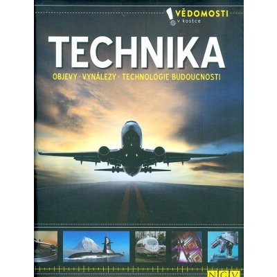 Technika - Vědomosti v kostce