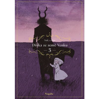 Dívka ze země Venku 3 - Nagabe