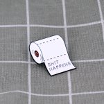 Pinarna Toaleťák Sh*t happens Občas se to prostě pose*e – Zboží Dáma