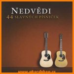 Jan a František Nedvědi - 44 slavných písniček CD – Zboží Mobilmania