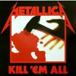 Kill Em All - Metallica LP – Zbozi.Blesk.cz