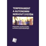Temperament a autonomní nervový systém – Hledejceny.cz