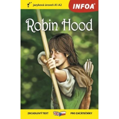 Robin Hood - Zrcadlová četba A1-A2 – Zbozi.Blesk.cz