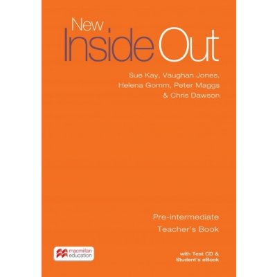 New Inside Out Pre-intermediate: Teacher´s Book with eBook and Test CD Pack – Zbozi.Blesk.cz